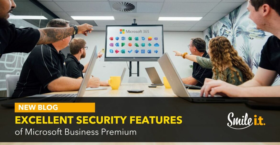 Business Premium Security features