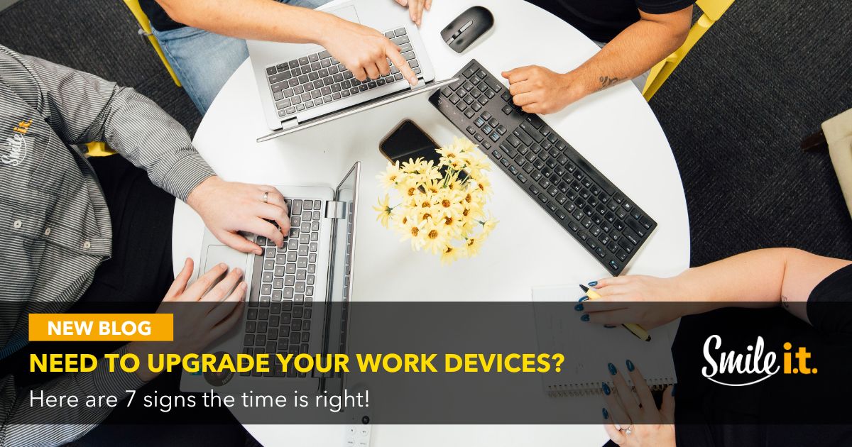 upgrade your work devices