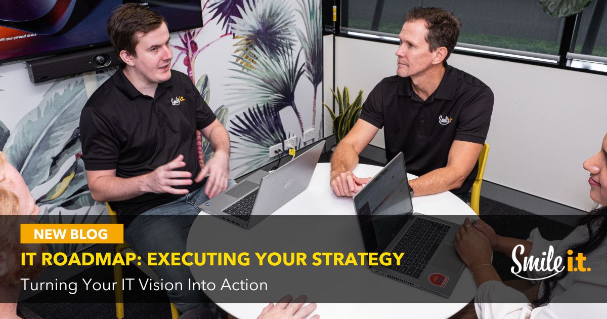 IT Roadmap - executing strategy